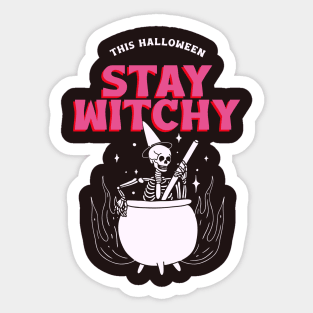 Stay Witchy | Halloween 2023 Sticker